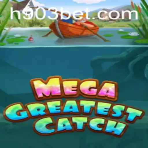MegaGreatestCatch: Explorando o Fenômeno do Jogo com a 903bet